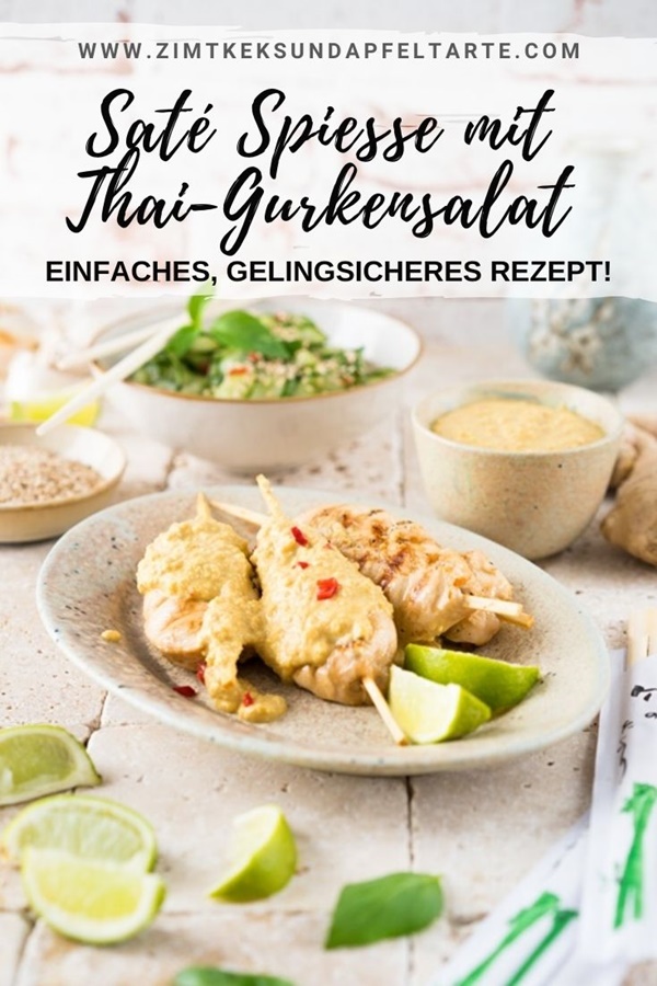 Hähnchen Saté Spiesse mit Erdnusssosse und Thai-Gurkensalat - ganz einfaches Rezept für diese wundervolle Thai-Gericht - gelingsicher und lecker selber machen